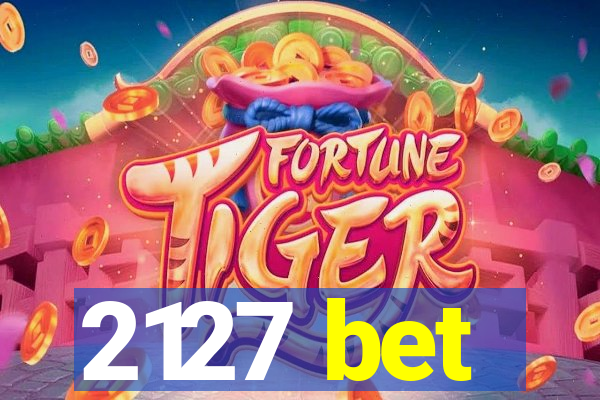 2127 bet